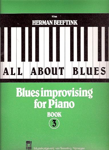 Herman Beeftink: All About Blues 3