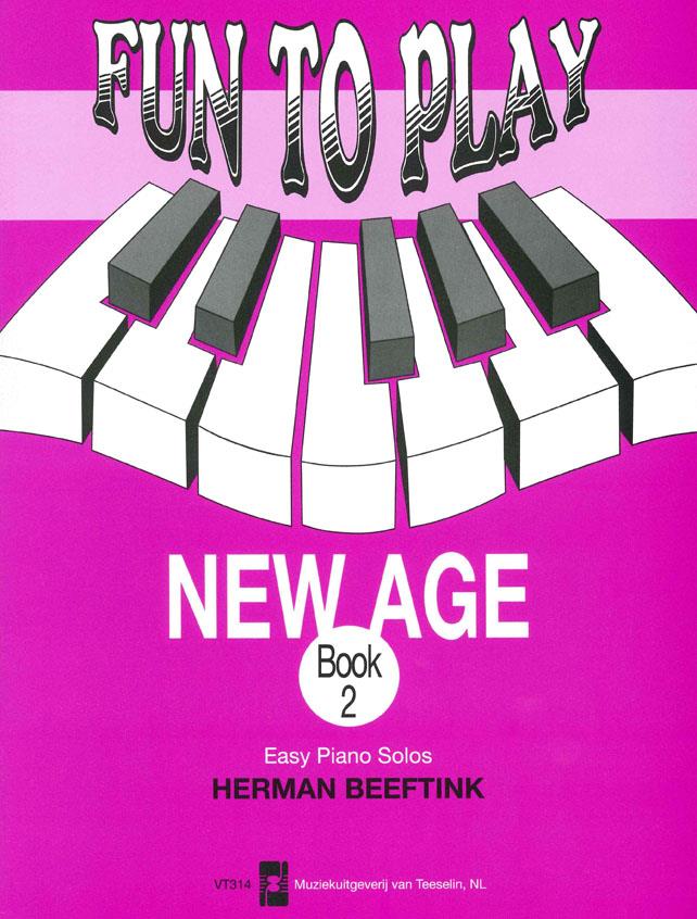 Herman Beeftink: Fun To Play New Age 2