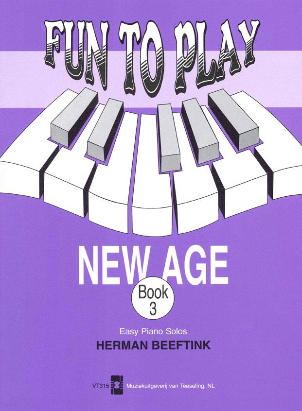 Herman Beeftink: Fun To Play New Age 3