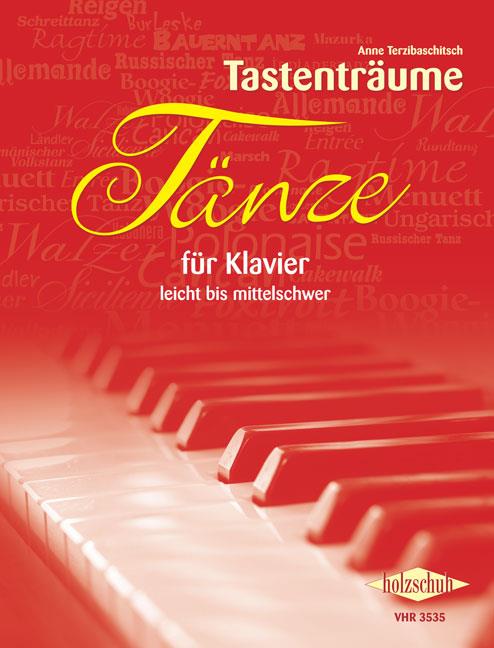 Anne Terzibaschitsch: Tanze fur Klavier