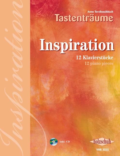 Anne Terzibaschitsch: Inspiration Klavierstucke