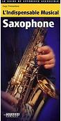 L'Indispensable Musical Saxophone