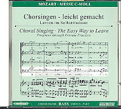 Mozart: Missa cMoll KV 427 (417a) (CD Chorstimme Bas)