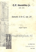 Hendriks: Sonate 2 Op.24 (Orgel)