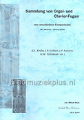 Sammlung von Orgel und Clavier-Fugen von verschiedene Componisten