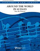 Otto M. Schwarz: Around the World in 80 Days (Partituur Harmonie)