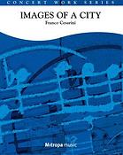 Cesarini: Images of a City (Partituur Harmonie) (PartituurBladmuziek)