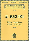 Mathilde Marchesi: Thirty Vocalises Op. 32 For High Or Medium Voice