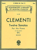 Muzio Clementi: Twelve Sonatas For The Piano - Book I