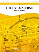 Otto M. Schwarz: Groove Machine (Partituur Brassband)