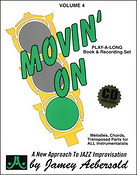 Aebersold Jazz Play-Along Volume 4: Movin' On