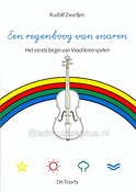 Rudolf Zwartjes: Een Regenboog Van Snaren (Het eerste begin van viool leren spelen)