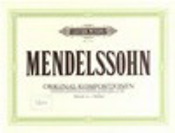 Mendelssohn: Originalkompositionen