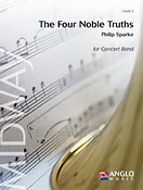 Philip Sparke:The Four Noble Truths (Partituur Fanfare)
