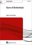 Egbert van Groningen: Hymn of Brotherhood (Partituur Fanfare)
