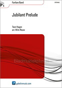 Toon Hagen: Jubilant Prelude (Partituur Fanfare)