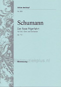Robert Schumann:  Der Rose Pilgerfahrt (Vocal Score)  