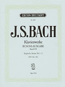 Bach: Samtliche Klavierwerke (Bach-Busoni-Ausgabe) Englische Suiten, Nr. 1-3 