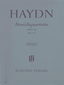 Haydn: String Quartets Volume III, op. 17