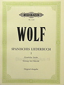 Hugo Wolf: Spanish Lyrics: 44 Songs Vol.1