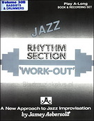 Aebersold Jazz Play-Along Volume 30B: Rhythem Section Workout (Bass & Drums)