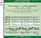 Mendelssohn: Elias Opus  70 (1846) (CD Chorstimme Bas)