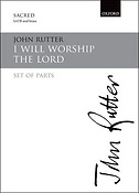 John Rutter: I will worship the Lord (Set)