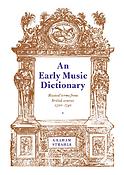 An Early Music Dictionary