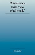 A Commonsense View of All Music