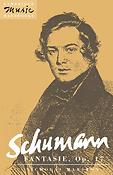 Schumann: Fantasie, Op. 17