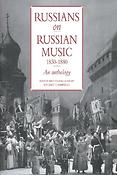 Russians on Russian Music, 1830-1880