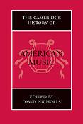 The Cambridge History of American Music