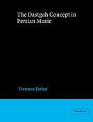 The Dastgah Concept in Persian Music