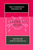The Cambridge History of American Music