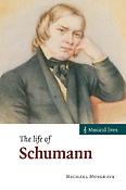 The Life of Schumann