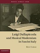 Dallapiccola & Musical Modernism in Fascist Italy