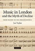 Music in London and the Myth of Decline