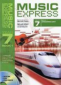 Music Express Year 7 - Book 1