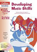 Developing Music Skills