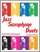 Greg Fishman: Jazz Saxophone Duets