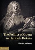 The Politics of Opera in Handel's Britain