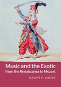 Music and the Exotic from Renaissance to Mozart