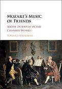 Mozart's Music of Friends