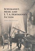 Schumann's Music and E. T. A. Hoffmann's Fiction