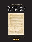 A Handbook to Twentieth-Century Musical Sketches
