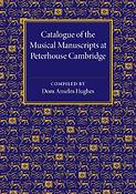 Catalogue of the Musical Manuscripts at Peterhouse