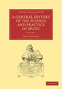 A General History of Science and Practice of Music