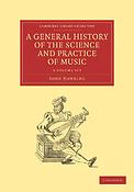 Gen. History of the Science and Practice of Music