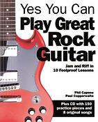 Yes You Can Play Great Rock Guitar