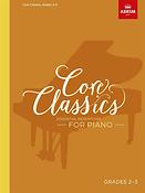 Essential Repertoire for Piano Core Classics - Grades 2-3